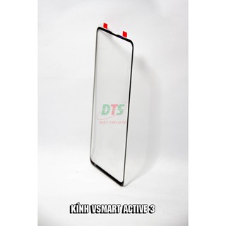 Kính Vsmart Active 3 ( kính ép)