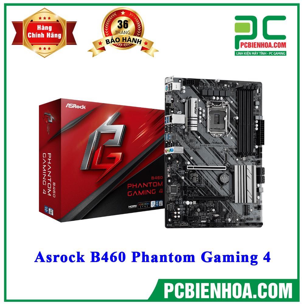 MAINBOARD BO MẠCH CHỦ ASROCK B460 PHANTOM GAMING 4