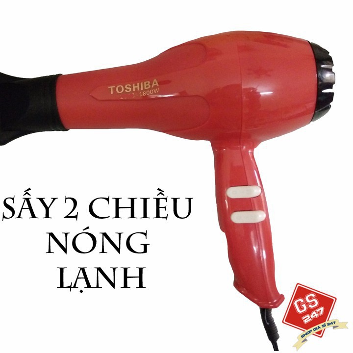 SỈ Máy sấy tóc 2 chiều nóng, lạnh Toshiba- LOẠI TO