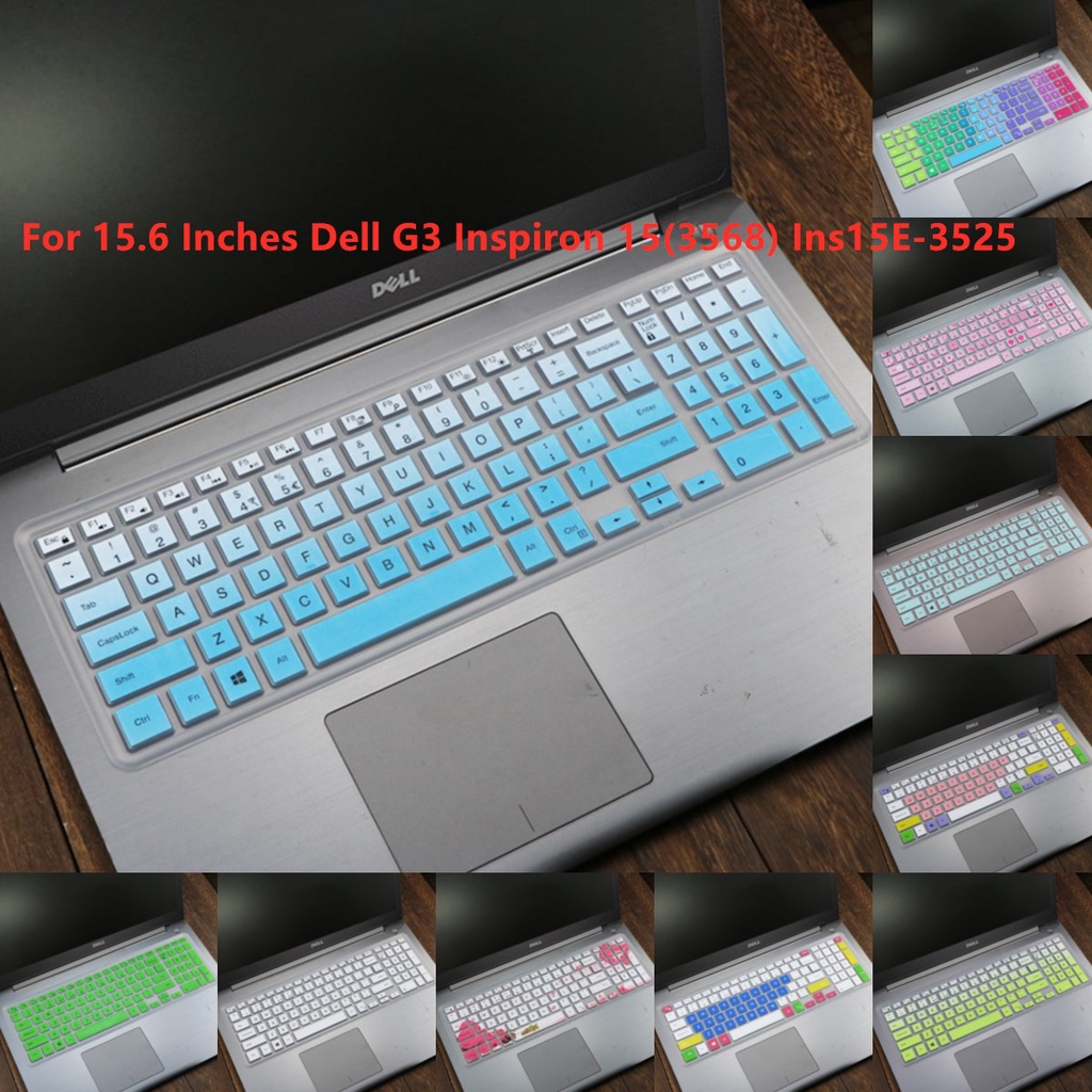 Miếng Dán Bàn Phím Silicon Mềm Siêu Mỏng Cho Laptop 15.6 Inch Dell G3 Inspiron 15 (3568) Ins15E-3525