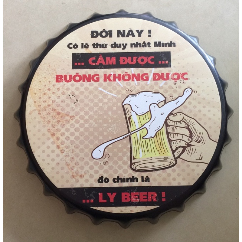 (SIÊU SỈ, ĐK 35cm) Nắp chai bia decor trang trí tường quán beer club, quán nhậu phiên bản Việt Nam độc lạ