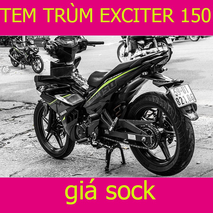 Tem Trùm Xe Exciter 150 ex ( Mới Nhất )