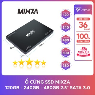 Ổ CỨNG SSD MIXZA 120GB | 240GB | 480GB 2.5" SATA 3.0 -  HÀNG CHÍNH HÃNG