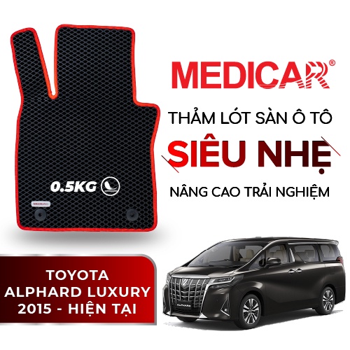MEDICAR - Thảm Lót Sàn ô tô Toyota Alphard Luxury (2015 - Hiện tại)