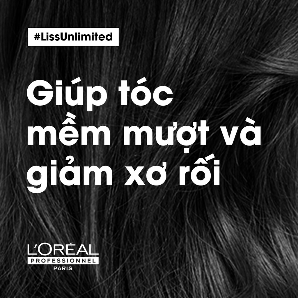 Dầu gội giúp tóc suôn mềm và giảm xơ rối L'Oréal Liss Unlimited 300ml/500ml
