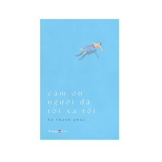 Sách - cảm ơn người đã rời xa tôi