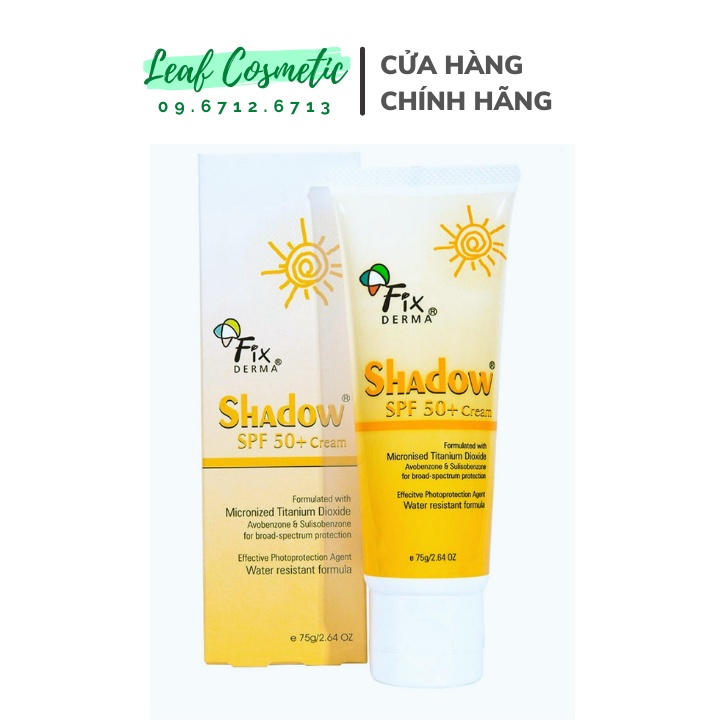 [ HÀNG CÔNG TY ]  Kem chống nắng Fixderma Shadow SPF 50+ Cream - SPF 30+ Gel 75g