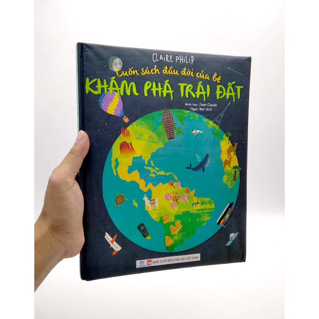 Sách Cuốn Sách Đầu Đời Của Bé - Khám Phá Trái Đất