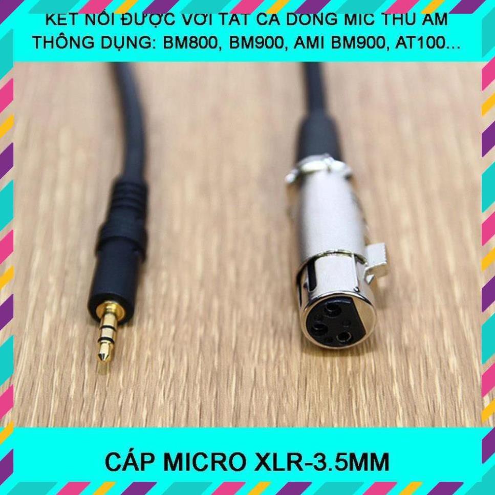 CÁP MICRO XLR-3.5MM - DÂY MIC THU ÂM BM800, BM900, AMI BM900, ISK AT100, AT350…