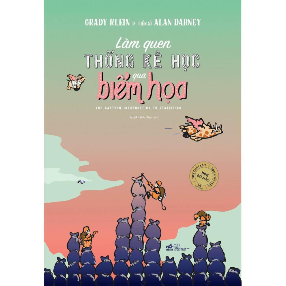 Sách - Làm Quen Thống Kê Học Qua Biếm Họa [Nhã Nam]
