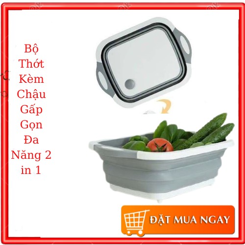 Bộ Thớt Kèm Chậu Gấp Gọn Đa Năng 2 in 1