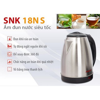 ẤM ĐUN SIÊU TỐC SANAKY SNK-18NS