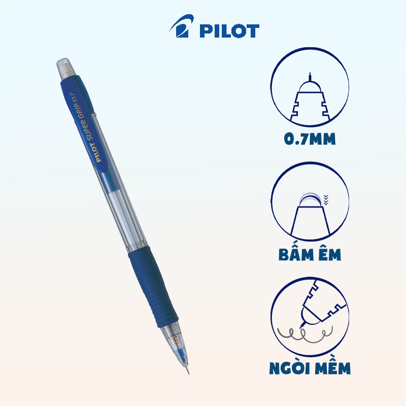 Bút chì bấm Pilot Super Grip tip ngòi 0.7mm