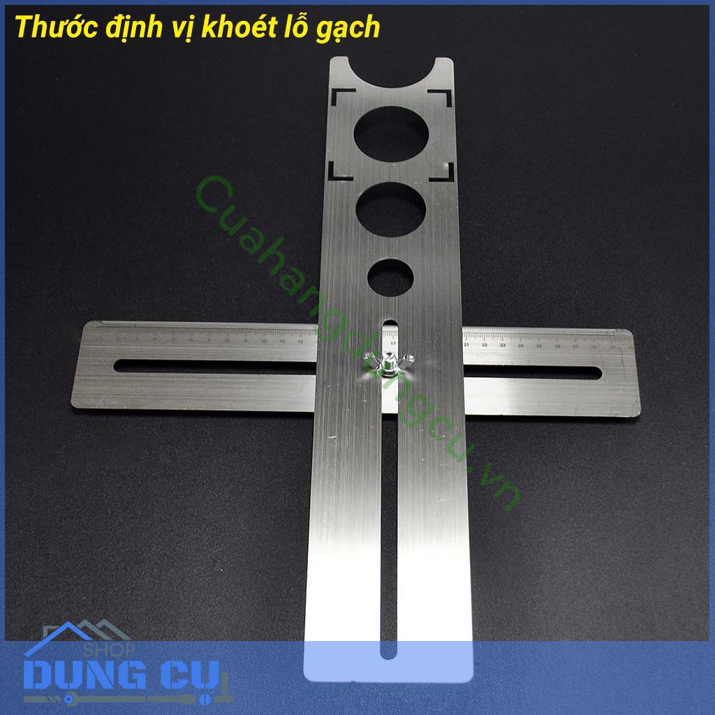 Thước định vị khoét lỗ gạch - inox