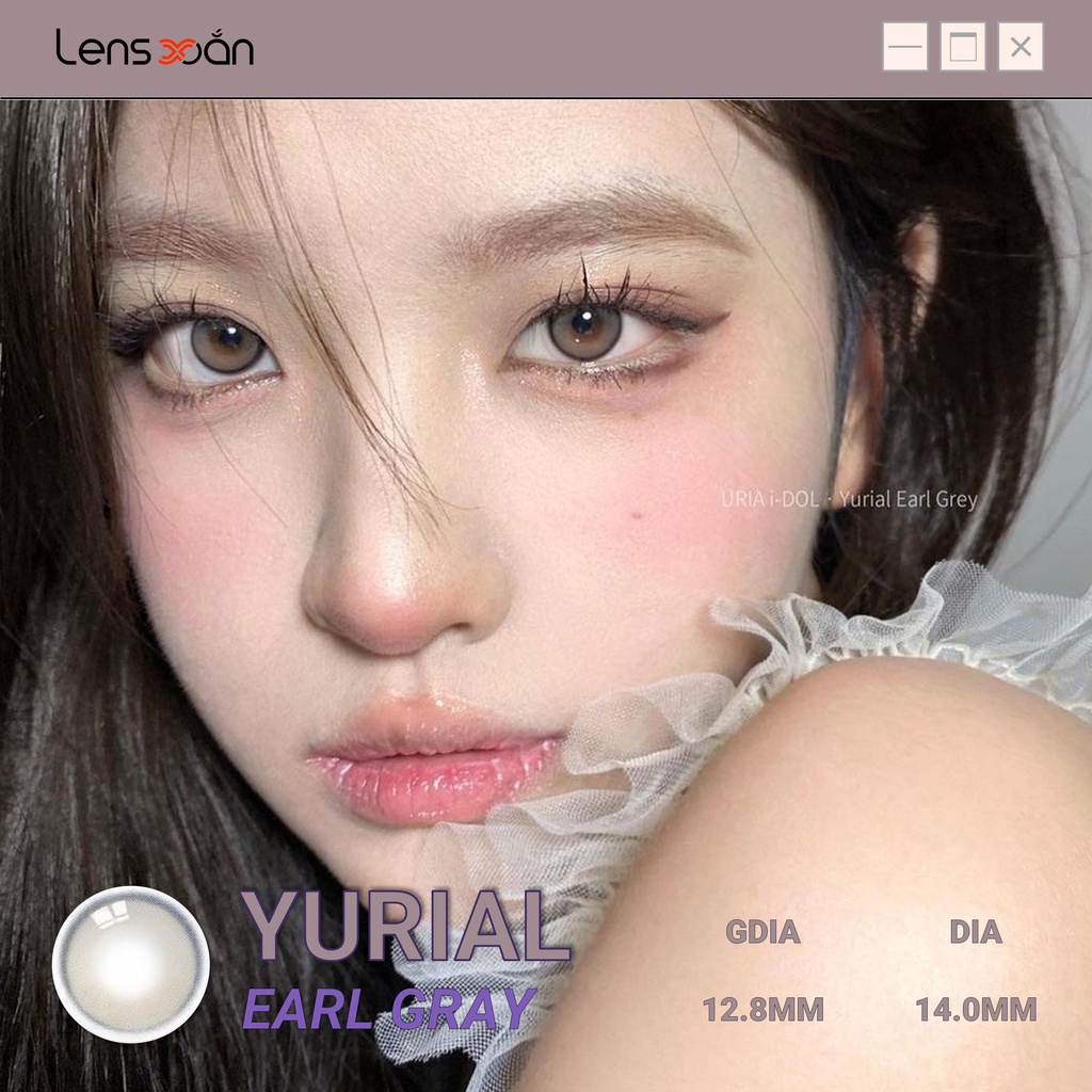 KÍNH ÁP TRÒNG YURIAL EARL GRAY CỦA IDOL LENS (12 THÁNG): Lens xám lạnh trong suốt hiệu ứng 3D | Lens Xoắn (GIÁ 1 CHIẾC)