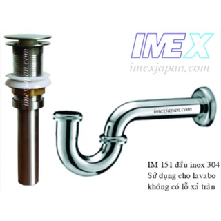Xả nhấn lavabo sứ/kiếng không có lỗ xả tràn - Xi phông IM 151F