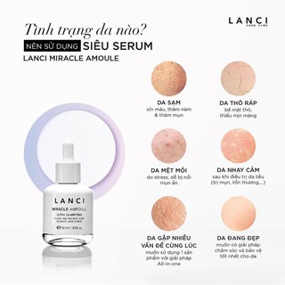 Siêu Phẩm Serum Lanci- MIRACLE AMPOULE