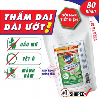 Gói Nạp S RẺ - Khăn Ướt Läupro Lau Vật Dụng ĐA NĂNG | Loại Cặn Bẩn Dầu Mỡ Nấm Mốc | CHỨA CỒN KHÁNG KHUẨN -80 Khăn Laupro