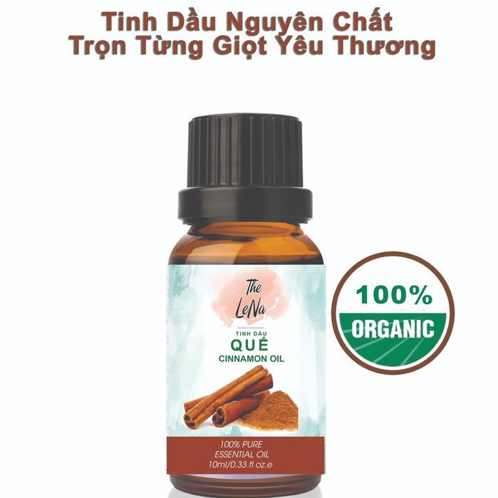 Tinh Dầu Quế Nguyên Chất THE LENA Tinh Dầu Vỏ Quế Lau Sàn, Xông Phòng, Khử Mùi, Thơm Ngọt - Hàng Cao Cấp 10m [ top 1 ]