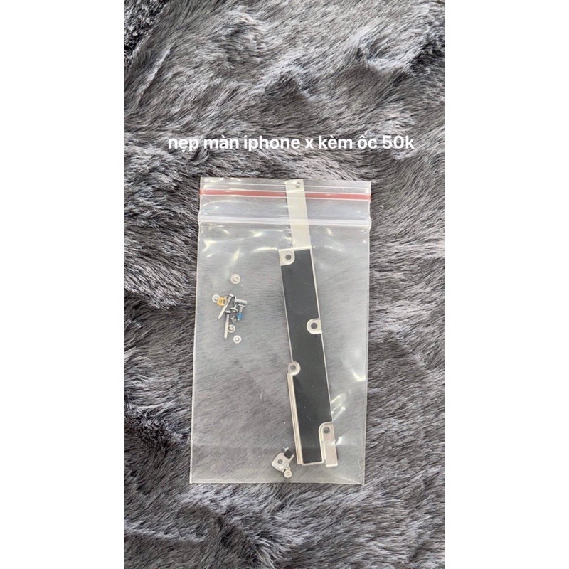 nẹp màn hình iphone X kèm ốc zin bóc máy | BigBuy360 - bigbuy360.vn