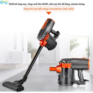 MÁY HÚT BỤI CẦM TAY GREENHOME GHA-585A 600W