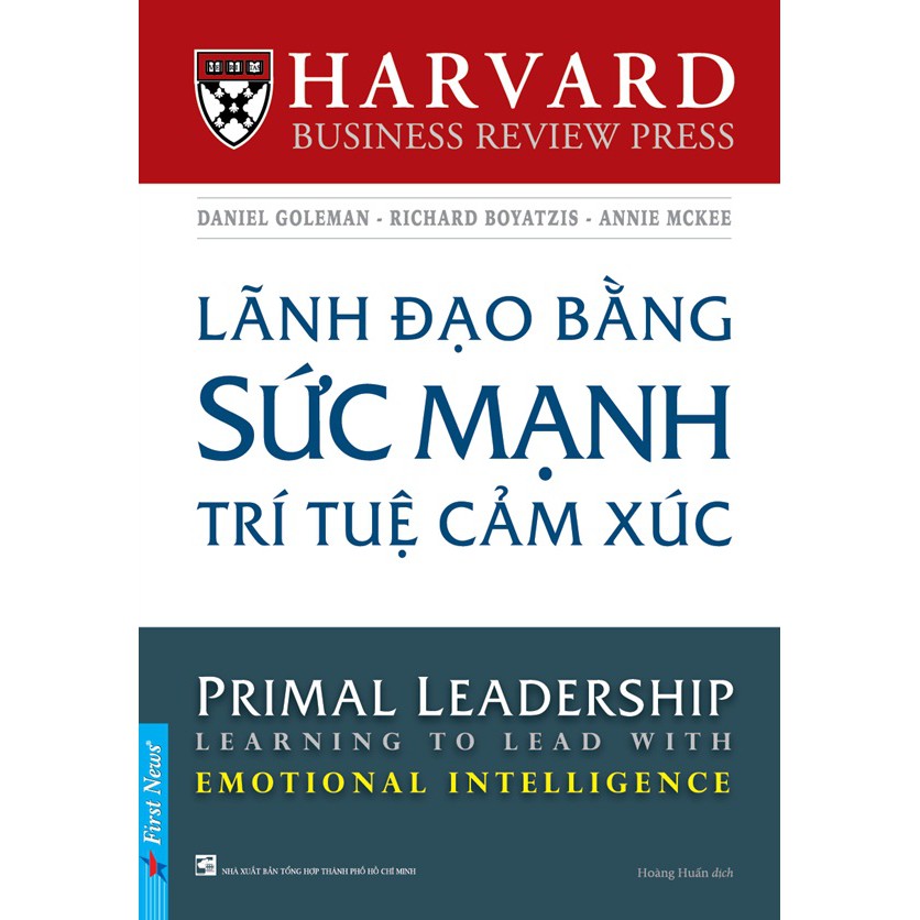 Sách - Lãnh Đạo Bằng Sức Mạnh Trí Tuệ Cảm Xúc | BigBuy360 - bigbuy360.vn