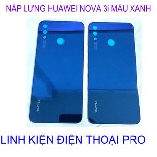 Nắp lưng huawei nova 3i màu xanh