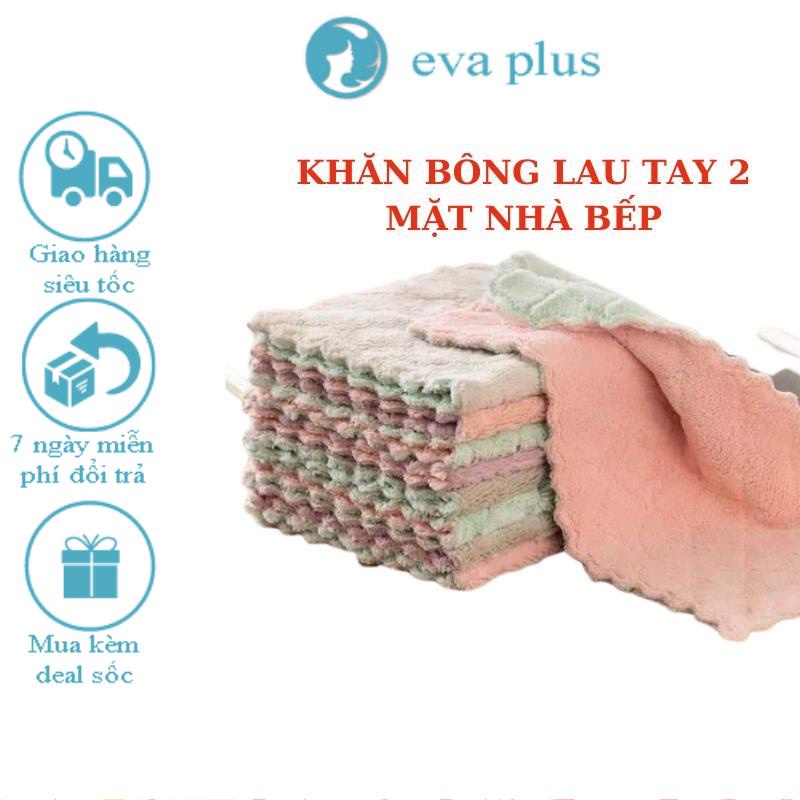 Khăn Bông Lau Tay Siêu Thấm Hút Tiện Dụng Trong Gia Đình - Màu Ngẫu Nhiên Khăn Lau Nhà Bếp EVA PLUS 2 Mặt