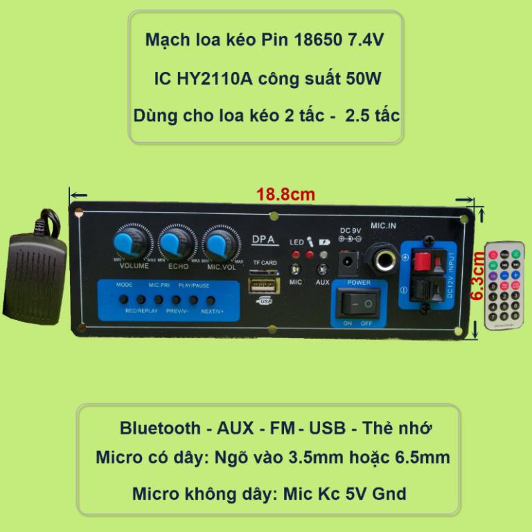 Mạch loa kéo dùng Pin sạc 18650 7V4 IC HY2110A loa kéo 2,5 tấc - 2 tấc