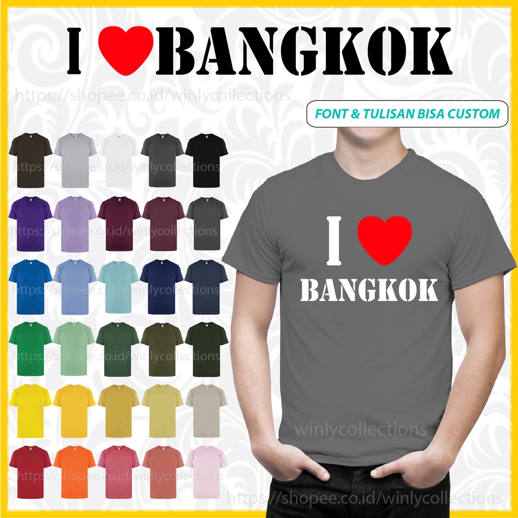 Áo Thun Cotton I LOVE BANGKOK SIZE Lớn S / D JUMBO 7200 Cao Cấp Cho Nam Nữ