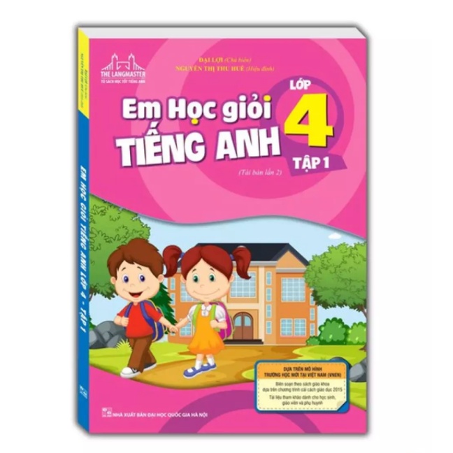 Sách - The Langmaster - Em học giỏi tiếng Anh lớp 4 tập 1 (tái bản 02)