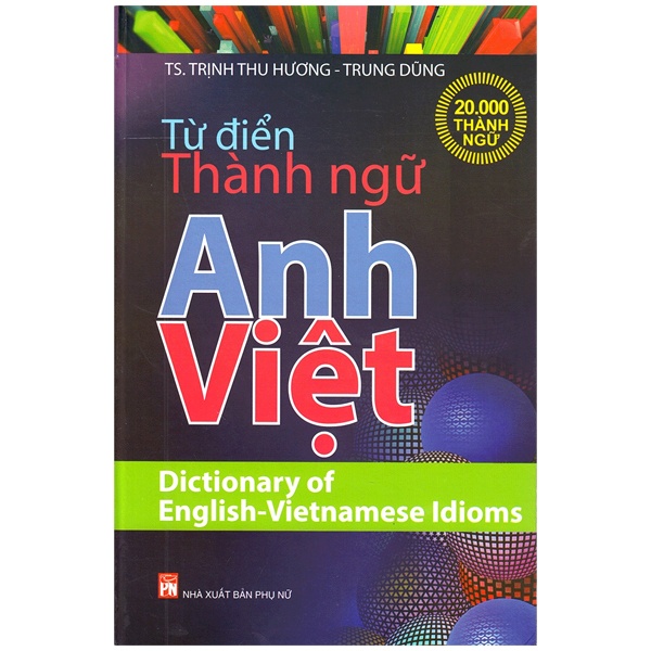 Sách- Từ Điển Thành Ngữ Anh Việt