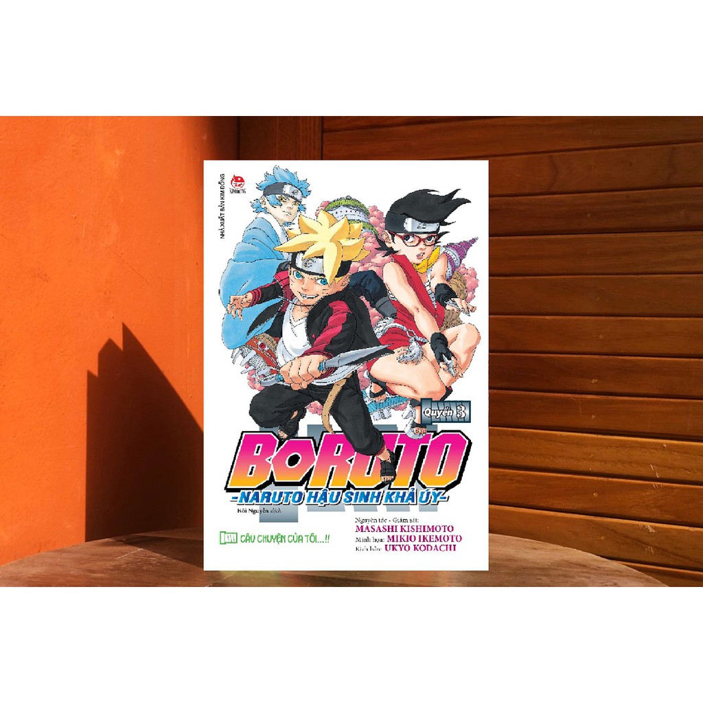 Sách - Boruto - Naruto Hậu Sinh Khả Úy - Tập 3: Câu Chuyện Của Tôi…!!