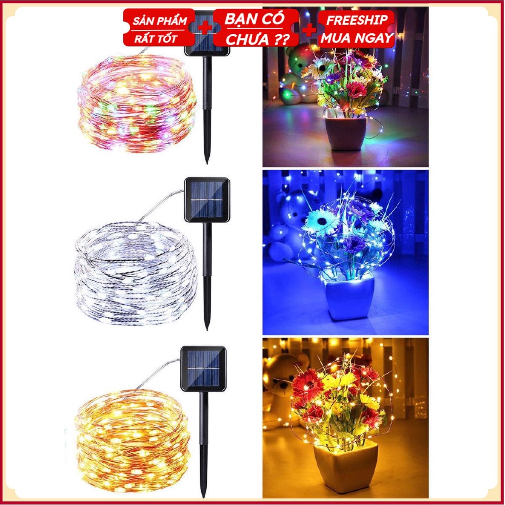 Dây đèn LED năng lượng mặt trời các loại không thấm nước nhiều chế độ đom đóm dùng decor ngoài trời ,trang trí ban công