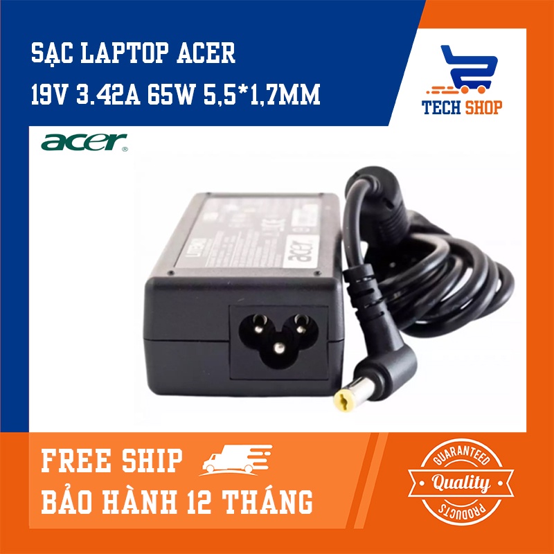 [XẢ HÀNG]Sạc laptop Acer giá rẻ TechShop công suất 19V 3.42A 65W 5.5*1.7mm dùng cho Acer 2285 MS2274 NV78 CPA09-A065N1