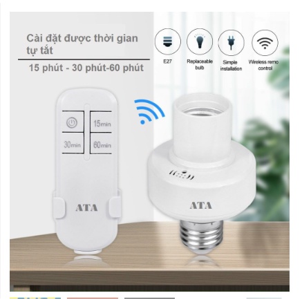 ĐUI ĐÈN ĐIỀU KHIỂN TỪ XA BẰNG REMOTE SÓNG RADIO ATA E27DK