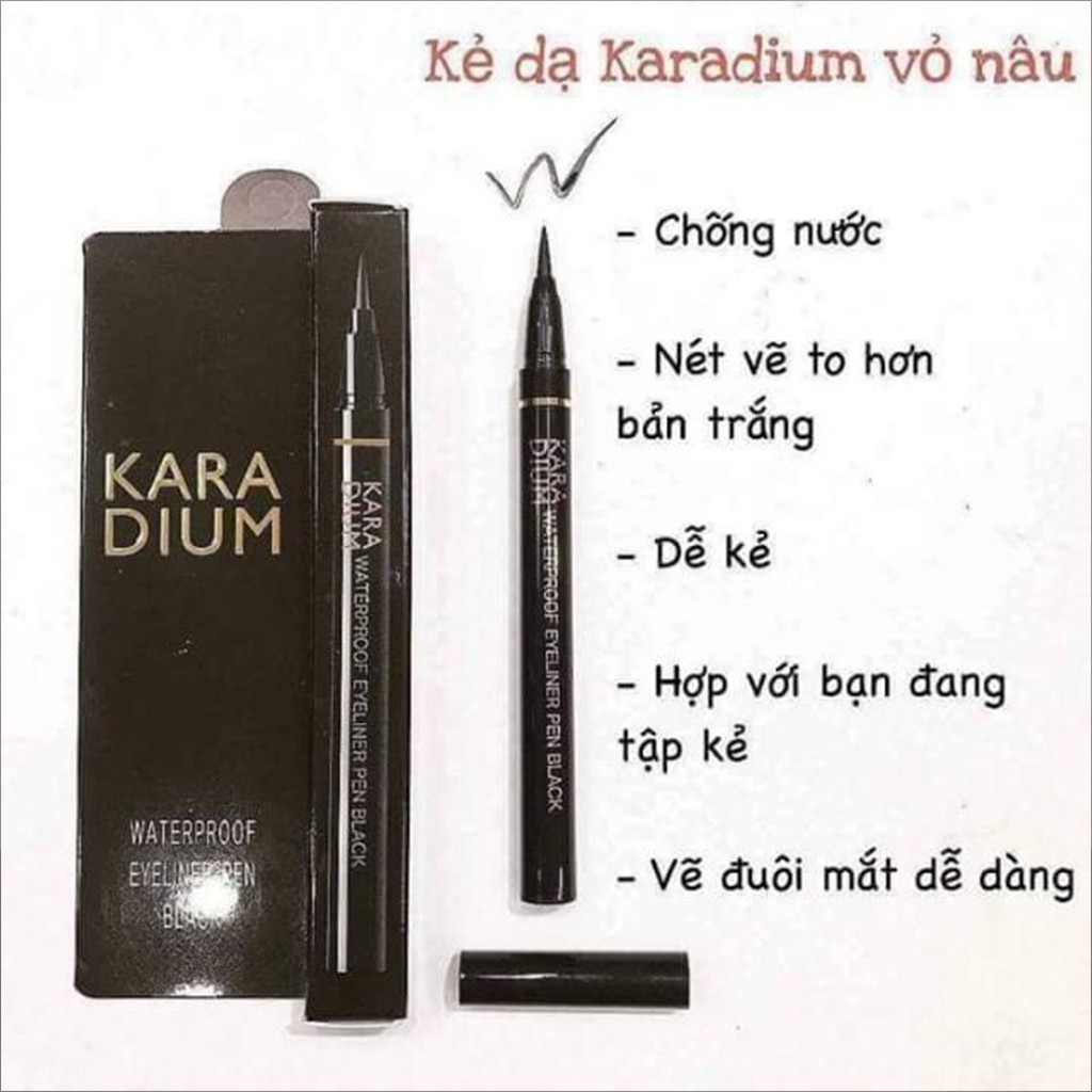 Bút Dạ Kẻ Mắt Karadium Waterproof Eyeliner Pen Black