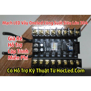 Mạch LED Vẫy Loại 16 Kênh Công Suất 30A OneLed- Giá Tốt