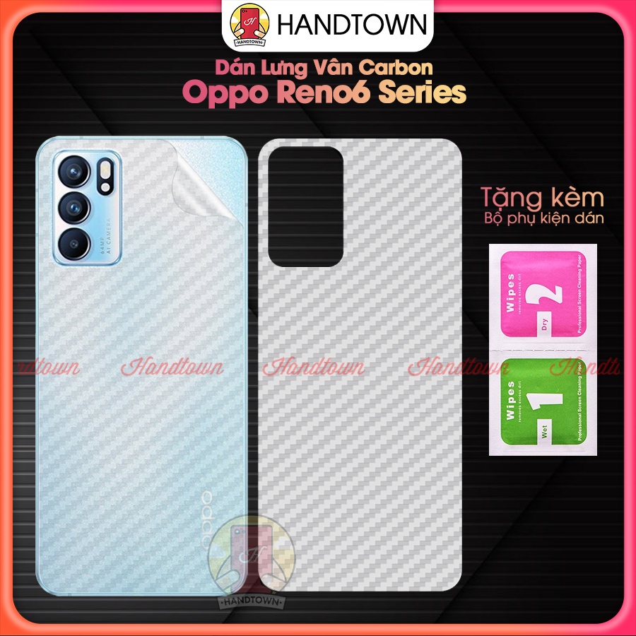 Dán Lưng Cacbon Oppo Reno 6 Reno5 4 Pro Pro+ Plus 4G 5G Reno2 2Z 2F Ace Tản Nhiệt Chống Xước Bảo Vệ Mặt Lưng Cao Cấp
