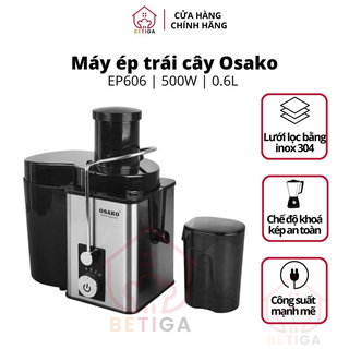 Máy ép nhanh trái cây Osako, máy ép hoa quả EP606 công suất 500W