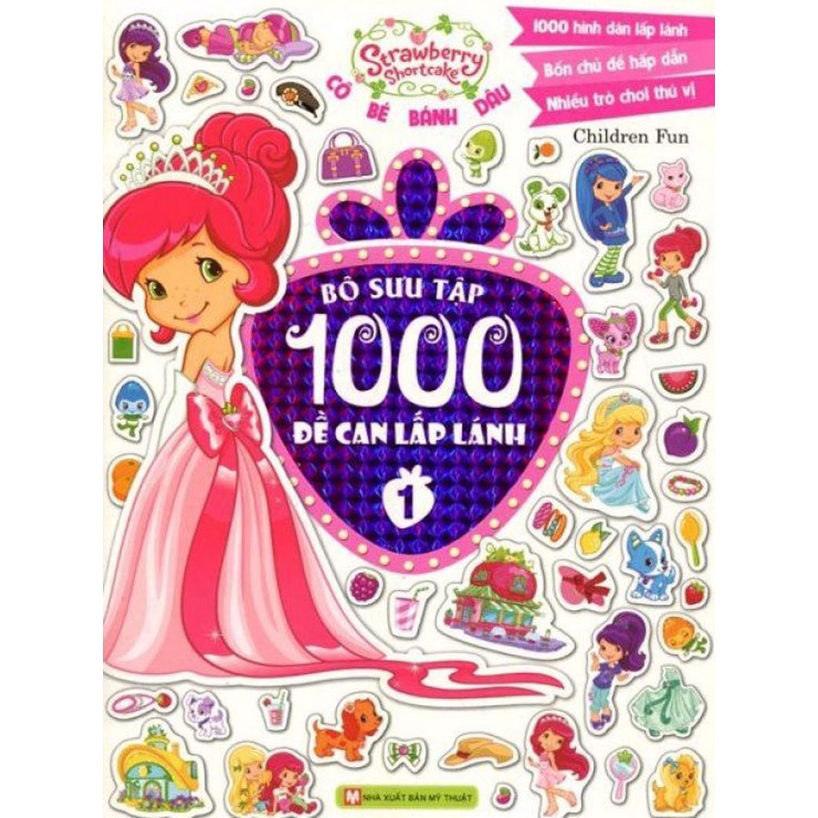 Sách - Cô Bé Bánh Dâu - Bộ Sưu Tập 1000 Đề Can Lấp Lánh (Tập 1)