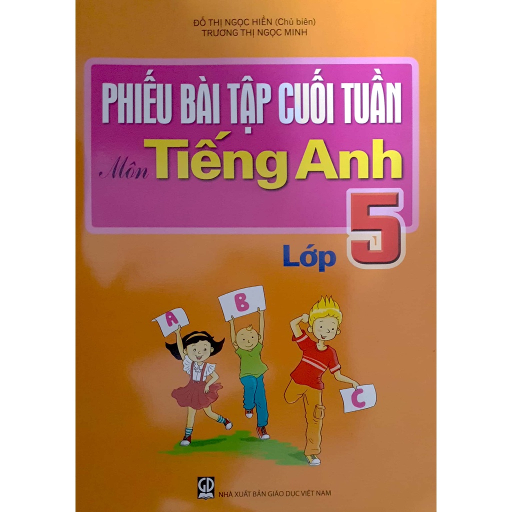 Sách - Phiếu Bài Tập Cuối Tuần Môn Tiếng Anh Lớp 5