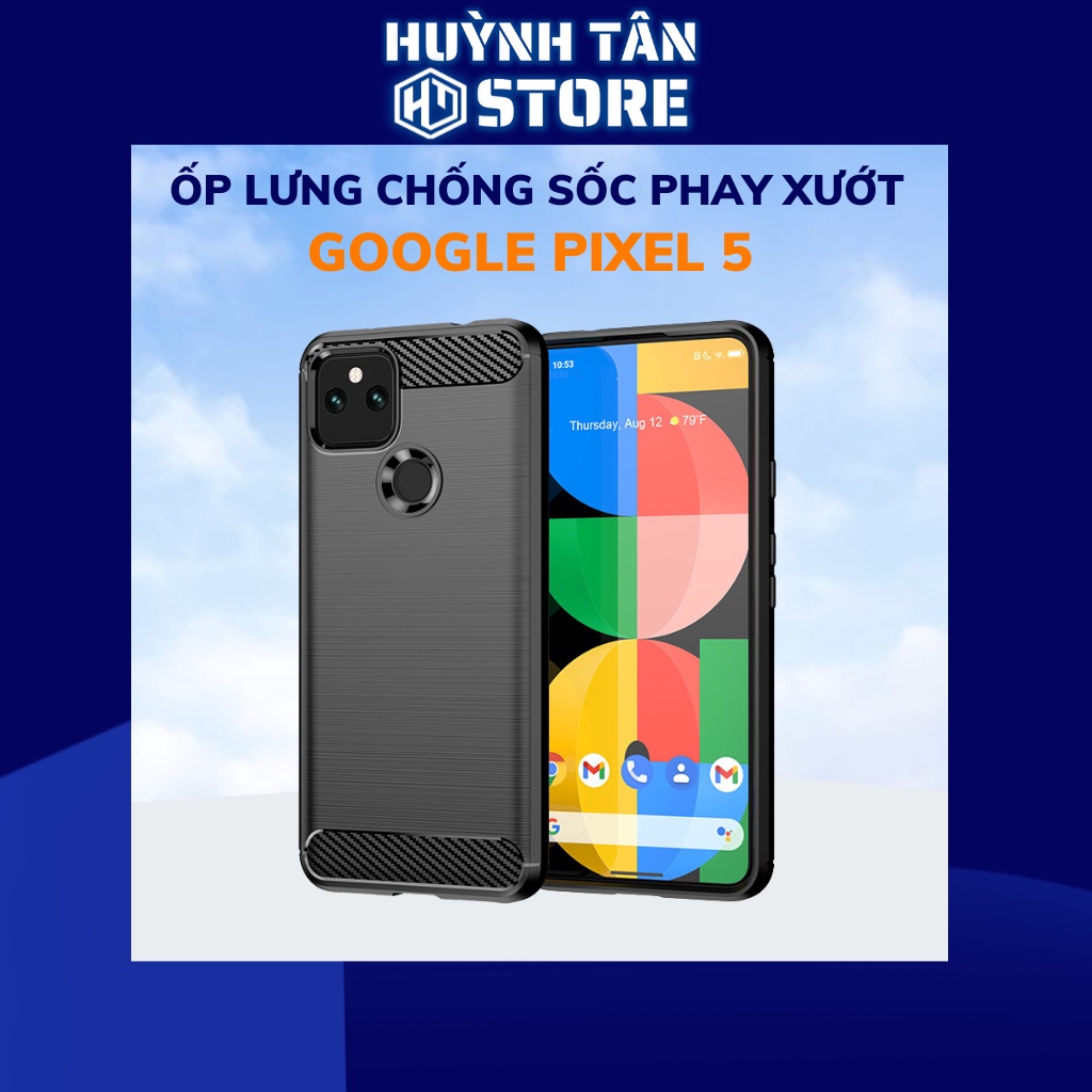 Ốp lưng pixel 5 dẻo PHAY XƯỚT chống bám vân tay bảo vệ camera phụ kiện điện thoại huỳnh tân store