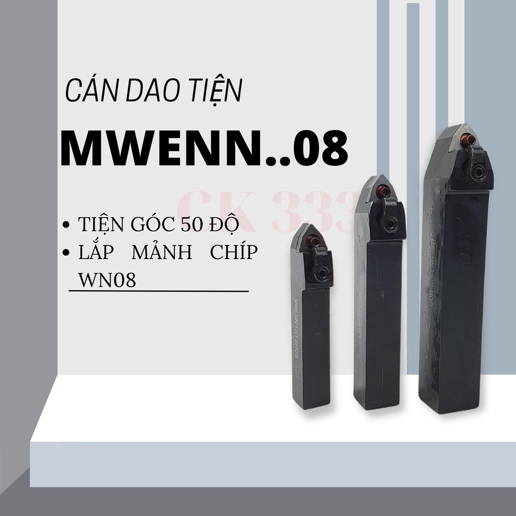 CÁN DAO TIỆN CNC 16 20 25 MWENN1616H16 , MWENN2020K08 , MWENN2525M08 TIỆN GÓC 50 ĐỘ LẮP MẢNH WN08