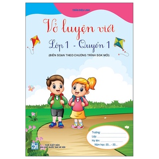 Sách vở luyện viết lớp 1 - quyển 1