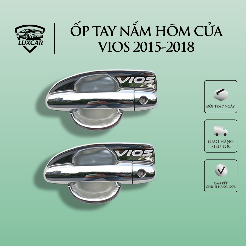 ỐP TAY NẮM VÀ HÕM CỬA VIOS ĐỜI 2003 - 2018 NHỰA ABS MẠ CROM CAO CẤP LUXCAR