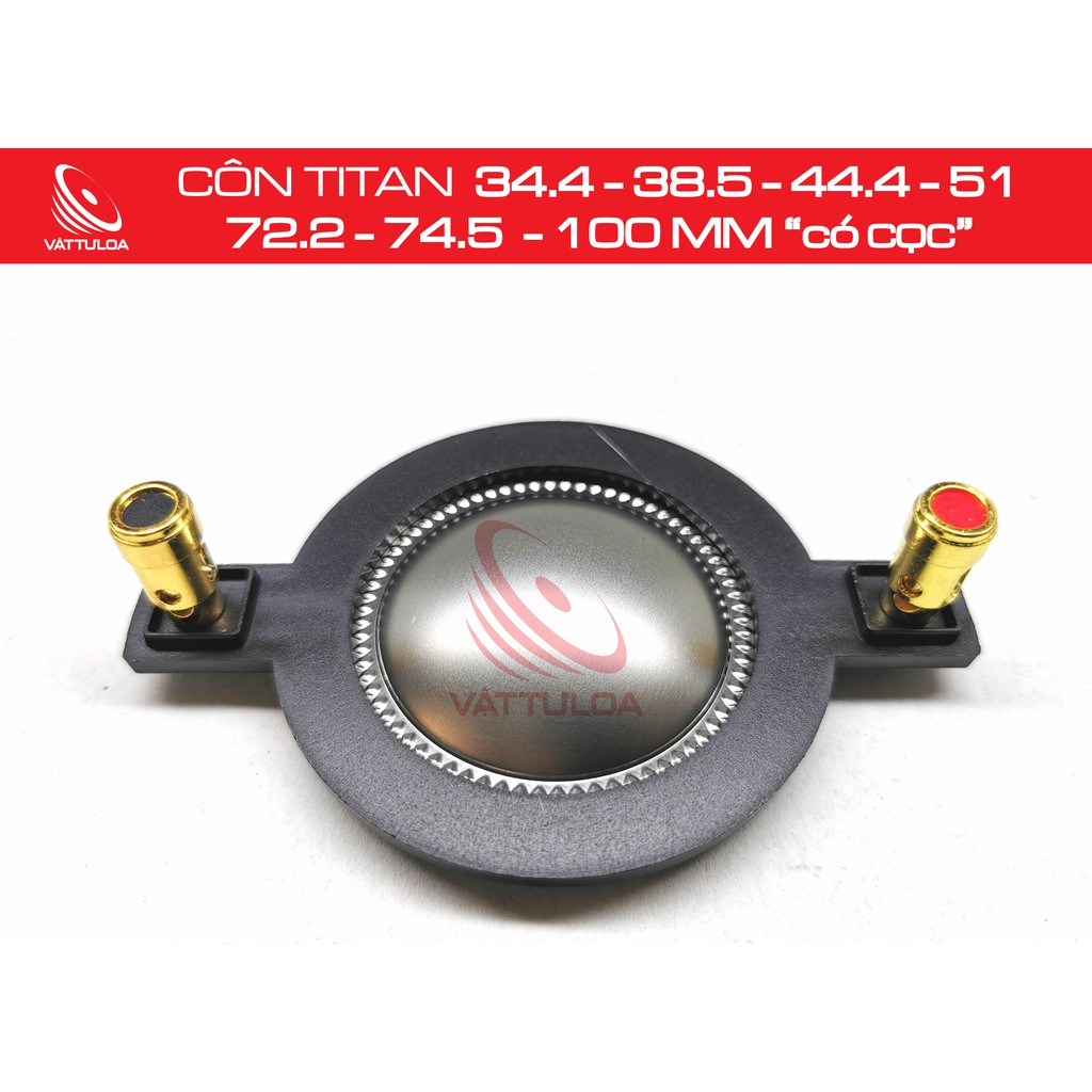 CÔN TITAN  34.4 - 38.5 - 44.4 - 51 - 72.2 - 74.5 - 100 MM “CÓ CỌC”