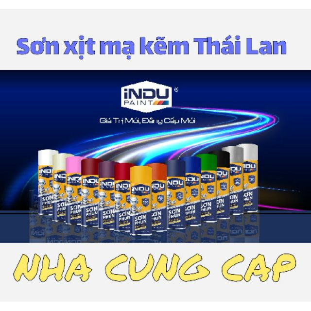 (GIÁ HỦY DIỆT) SƠN XỊT MẠ KẼM THÁI LAN CAO CẤP