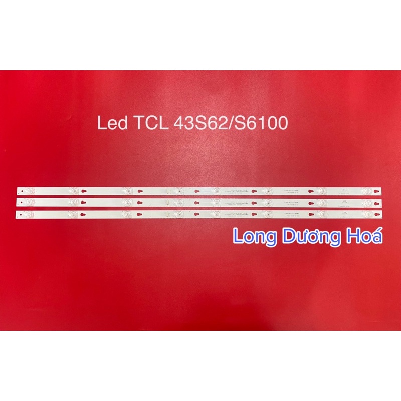 Bộ Led Tivi TCL 43S62 43P2 43S6000 43S6100/A810/E5800A