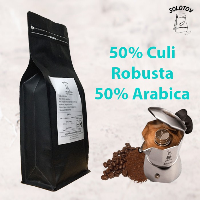 Cà phê 50% hạt Culi Robusta và 50% hạt Arabica rang mộc pha phin pha máy - SoloTov Coffee